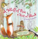 Image for A Whiff of Pine, a Hint of Skunk