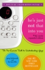 Image for He&#39;s Just Not That Into You (The Newly Expanded Edition) : The No-Excuses Truth to Understanding Guys