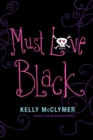 Image for Must Love Black