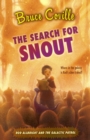 Image for The Search for Snout