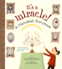 Image for It&#39;s a Miracle : A Hanukkah Storybook