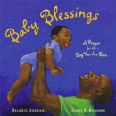 Image for Baby Blessings : A Prayer for the Day You Are Born