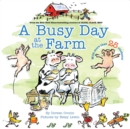 Image for A Busy Day at the Farm