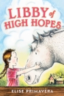 Image for Libby of High Hopes