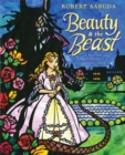 Image for Beauty &amp; the Beast : A Pop-up Book of the Classic Fairy Tale