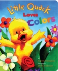 Image for Little Quack Loves Colors