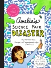 Image for Amelia&#39;s Science Fair Disaster