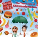 Image for The Tasty Tale of Chewandswallow
