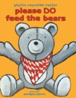 Image for Please Do Feed the Bears