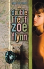 Image for The Double Life of Zoe Flynn