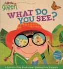 Image for What Do You See? : A Lift-the-Flap Book About Endangered Animals
