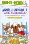 Image for Annie and Snowball and the Thankful Friends