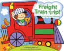 Image for Freight Train Trip!