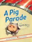 Image for A Pig Parade Is a Terrible Idea