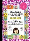Image for Amelia&#39;s Cross-My-Heart, Hope-to-Die Guide to the Real, True You!