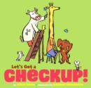 Image for Let&#39;s Get a Checkup!