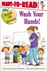 Image for Wash Your Hands! : Ready-to-Read Level 1
