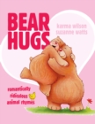 Image for Bear Hugs : Romantically Ridiculous Animal Rhymes