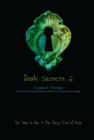 Image for Dark Secrets 2 : No Time to Die; The Deep End of Fear