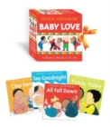 Image for Baby Love (Boxed Set) : A Board Book Gift Set/All Fall Down; Clap Hands; Say Goodnight; Tickle, Tickle