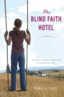 Image for Blind Faith Hotel
