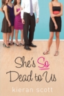 Image for She&#39;s So Dead to Us