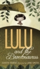 Image for Lulu and the Brontosaurus