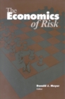 Image for The Economics of Risk.