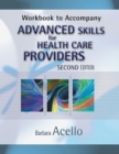 Image for Workbook for Acello&#39;s Advanced Skills for Health Care Providers, 2nd