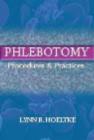 Image for Phlebotomy : Procedures and Practices
