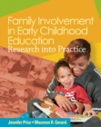 Image for Family Involvement in Early Childhood Education : Research into Practice