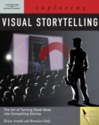 Image for Exploring Visual Storytelling