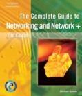 Image for The Complete Guide to Networking and Network+