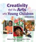 Image for Creativity and the Arts with Young Children