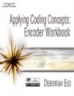 Image for Applying Coding Concepts : Encoder Workbook