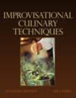 Image for Advanced Culinary Techniques : Improvisational Cooking