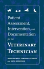 Image for Patient Assessment, Intervention and Documentation for the Veterinary Technician