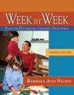 Image for Week by Week : Plans for Documenting Children&#39;s Development