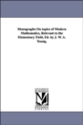 Image for Monographs on Topics of Modern Mathematics, Relevant to the Elementary Field, Ed. by J. W. A. Young.