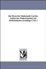 Image for Das Wesen Der Mathematik Und Der Aufbau Der Walterkenntniss Auf Mathematischer Grundlage a Vol. 2