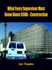 Image for What Every Supervisor Must Know About OSHA - Construction