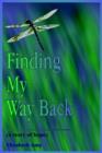 Image for Finding My Way Back (a Story of Hope)