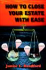 Image for How to Close Your Estate with Ease
