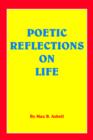 Image for Poetic Reflections on Life