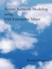 Image for Neural Network Modeling Using SAS Enterprise Miner