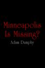 Image for Minneapolis Is Missing?