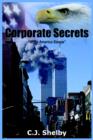 Image for Corporate Secrets : &quot;While America Sleeps&quot;