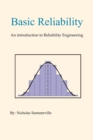 Image for Basic Reliability : An Introduction to Reliability Engineering