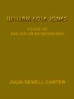 Image for William Cole Jones : A Sage of the South Remembered