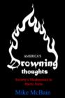 Image for America&#39;s Drowning Thoughts : Society&#39;s Weaknesses in Poetic Form